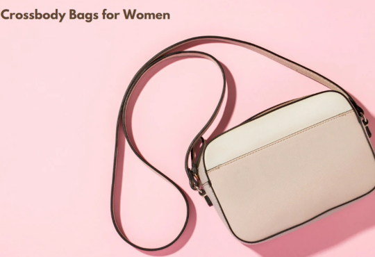 Best Crossbody Bags for Women